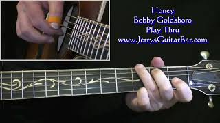 Bobby Goldsboro Honey  Guitar Play Thru [upl. by Trilby]