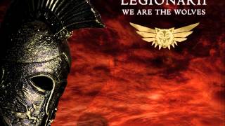 Legionarii  We Are The Wolves [upl. by Rotberg966]