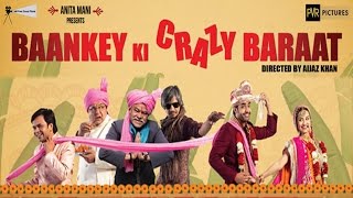 Baankey Ki Crazy Baraat  Movie Review [upl. by Teak]