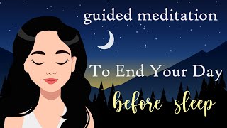 Guided Sleep Meditation to End Your Day [upl. by Narcis810]