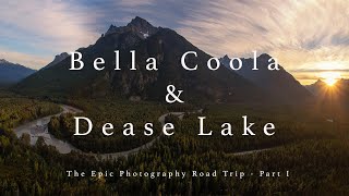 The Epic Fall Color Photography Road Trip  Part 1 Bella Coola amp Dease Lake [upl. by Thurmann]