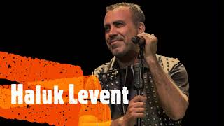 Haluk Levent Şarkıları [upl. by Moss]