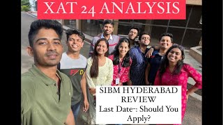 XAT 24 SCORE VS PERCENTILE  COLLEGES 24  SIBM HYDERABAD REVIEW [upl. by Ahsikam883]