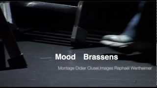 Mood Brassens making of [upl. by Amin]