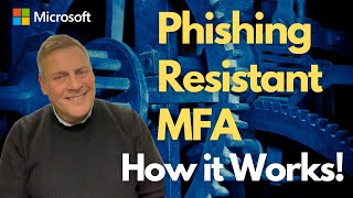 Phishing Resistant MFA How it Works [upl. by Rosenkrantz585]