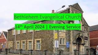 14th April 2024  Evening Service [upl. by Rohn]