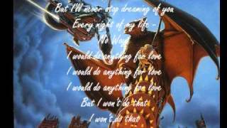 Meatloaf Id do anything for love full version Part 2 With lyrics [upl. by Gagne483]