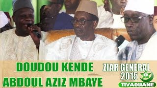 Chants Abdoul Aziz Mbaye et Doudou Kende MbayeExtrait Ziar General 2015 [upl. by Eldnar461]