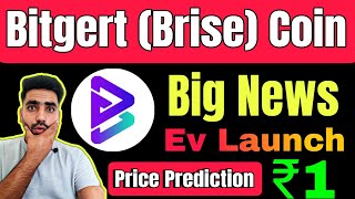 Bitgert Brise Coin Big News Ev Launch 🔴 Bitgert coin price Prediction  Bitgert coin new update [upl. by Mairb]