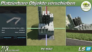 LS22  Mod  Platzierbare Objekte  Move Placeables  4K [upl. by Euqor]