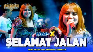 SELAMAT JALAN  TipeX   Indri Ananda OM NIRWANA COMEBACK Live Demak Jawa Tengah [upl. by Linden]