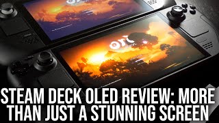 Steam Deck OLED A Stunning HDR Upgrade But Theres So Much More [upl. by Theo]