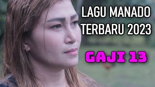 lagu manado terbaru 2023  gaji 13 Official Music Icha Lagu Manado 2023 Lagu Manado Populer 2023 [upl. by Nylekcaj379]