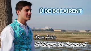 Ú de BOCAIRENT El Chiquet de Burjassot [upl. by Arrec]