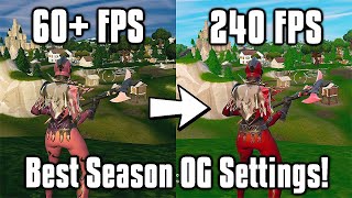 BEST PC Settings for Fortnite OG  Max FPS Perfect Graphics amp More [upl. by Skyler630]