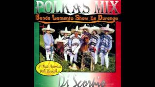 Banda Lamento Show De Durango Polkas Mix Epicenter [upl. by Magna737]