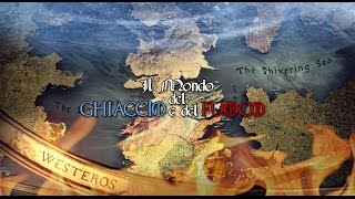 Vlog  Il mondo del Ghiaccio e del Fuoco [upl. by Assenov]