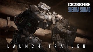 Crossfire Sierra Squad  Official Launch Trailer 2023 4K [upl. by Joub]