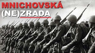 Lži o Mnichovské dohodě 1938 kterým Češi a Slováci pořád věří 🛡️ [upl. by Palila962]