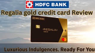 HDFC Regalia Gold Credit Card  The Ultimate Guide to Exclusive Benefits and Rewards [upl. by Ydneh]