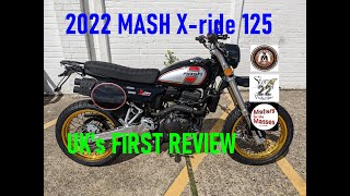 2022 MASH Xride 125 UKs FIRST REVIEW [upl. by Kathleen484]