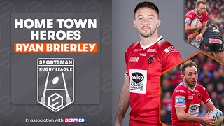 Betfred Super League Home Town Heroes  Episode One  Ryan Brierley [upl. by Onitsuj]