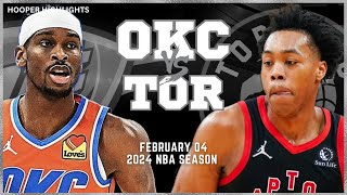 Oklahoma City Thunder vs Toronto Raptors Full Game Highlights  Feb 4  2024 NBA Season [upl. by Barbabas]