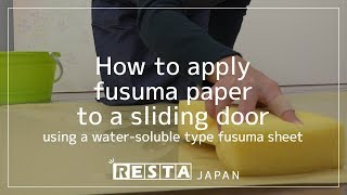 DIY How to apply fusuma paper to a sliding door using a water soluble type fusuma sheet [upl. by Baily]