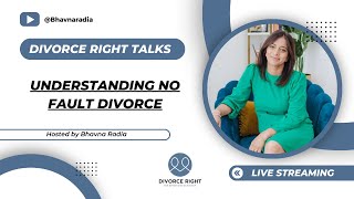 Understanding No Fault Divorce [upl. by Arlie]