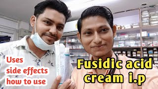 Fusidic acid cream ip  Fusiderm cream  Fusidic acid cream ip 2 ww [upl. by Yrehcaz]