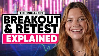 How to use Breakout and Retest  Technical 101 [upl. by Inahpit600]