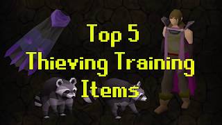 OSRS Top 5 Thieving Training Items [upl. by Gilles]