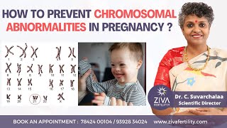 Prevent Chromosomal Abnormalities  Prenatal Screening  Down Syndrome Pregnancy  Dr C Suvarchalaa [upl. by Ellehcor]