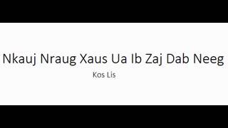 Nkauj Nraug Xaus Ua Ib Zaj Dab Neeg [upl. by Sindee]