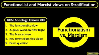 GCSE Sociology Revision  Functionalist and Marxist views on Stratification Episode 13 [upl. by Vevine]