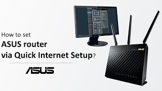 How to Setup ASUS WiFi Router via Quick Internet Setup  ASUS SUPPORT [upl. by Cartwell]