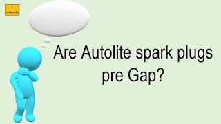 Are Autolite Spark Plugs Pre Gap [upl. by Adnawyek950]