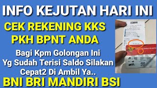 CEK REKENING KKS KPM PKH BPNT HARI INI BAGI YG SUDAH TERISI SALDONYA SILAKAN CEPAT2 DI AMBIL YA [upl. by Nnaira817]