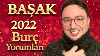 2022 BAŞAK BURCU YORUMLARI [upl. by Anah]