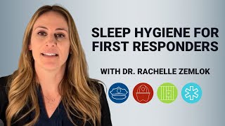 Sleep Hygiene for First Responders  Lexipol [upl. by Kanor]