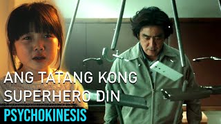 Ang Tatang Kong Superhero Din  Psychokinesis 2018 Movie Recap Explained in Tagalog [upl. by Arodnap]