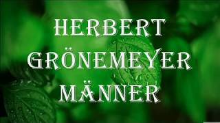 Herbert Grönemeyer  Männer with lyrics [upl. by Neetsirk963]