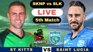 CPL Live St Kitts and Nevis Patriots vs Saint Lucia Kings  SKNP vs SLK Live 5th Match CPL T20 2024 [upl. by Arracat]