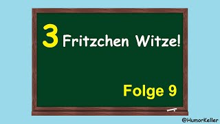 3 Freche Fritzchen Witze  Folge 9  HumorKeller 2023 [upl. by Alhan]