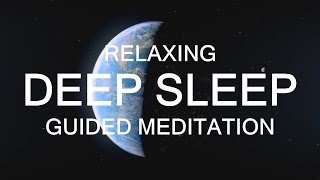 Long Deep Sleep Guided Meditation  A Guided talkdown [upl. by Clotilda]