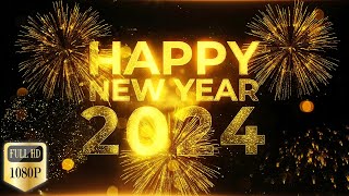 Happy New Year 2024 Free 8 Greetings In Full HDNo CopyrightDownload Links In Description [upl. by Nneb727]