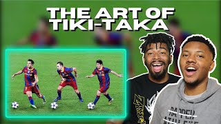 AMERICAN REACT To The Art of TikiTaka [upl. by Kcirdnek]