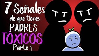 7 Señales de que Tienes Padres Tóxicos  Psych2Go [upl. by Naot]