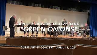 quotGreen Onionsquot  Bentley University Jazz Band [upl. by Nired]