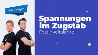 Stabkräfte  Spannungen  Längenänderung  beim Zugstab Technische Mechanik StudyHelp [upl. by Ahsiekim]